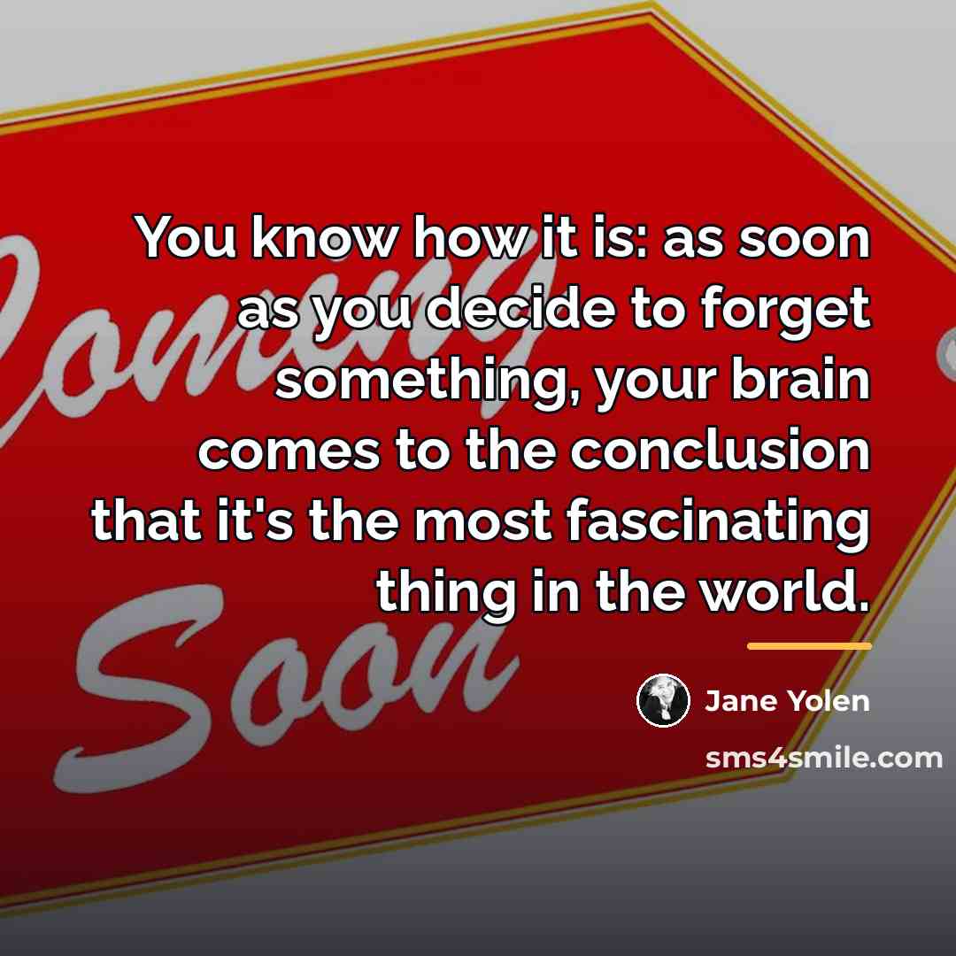 “You know how it is: as soon as you decide…” quote by Jane Yolen