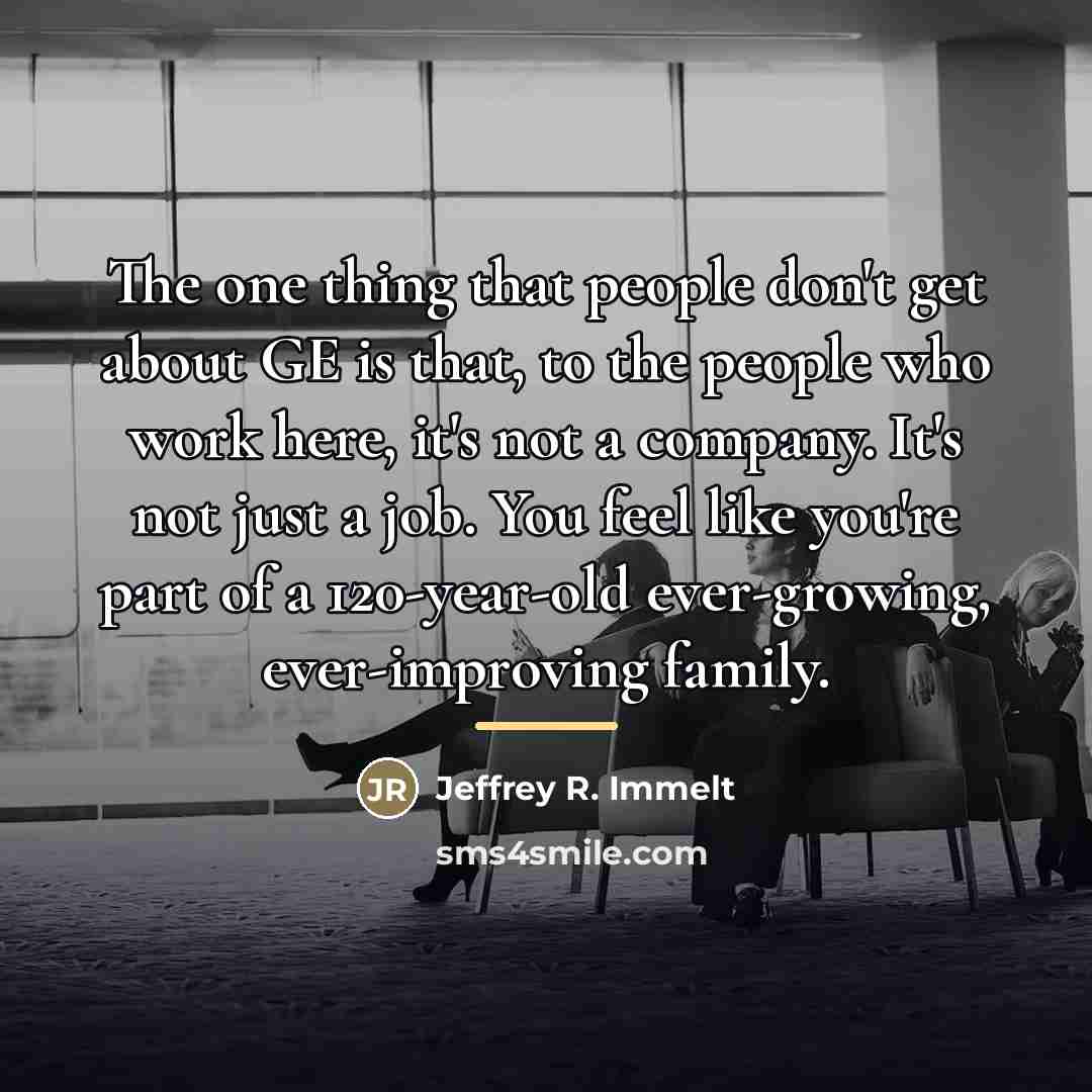 “The one thing that people don't get about GE is…” quote by Jeffrey R. Immelt