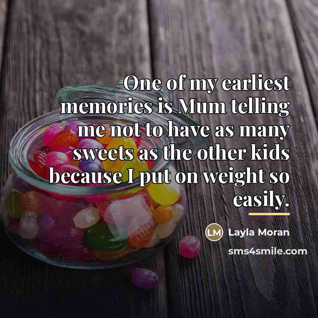 “One of my earliest memories is Mum telling me not…” quote by Layla Moran
