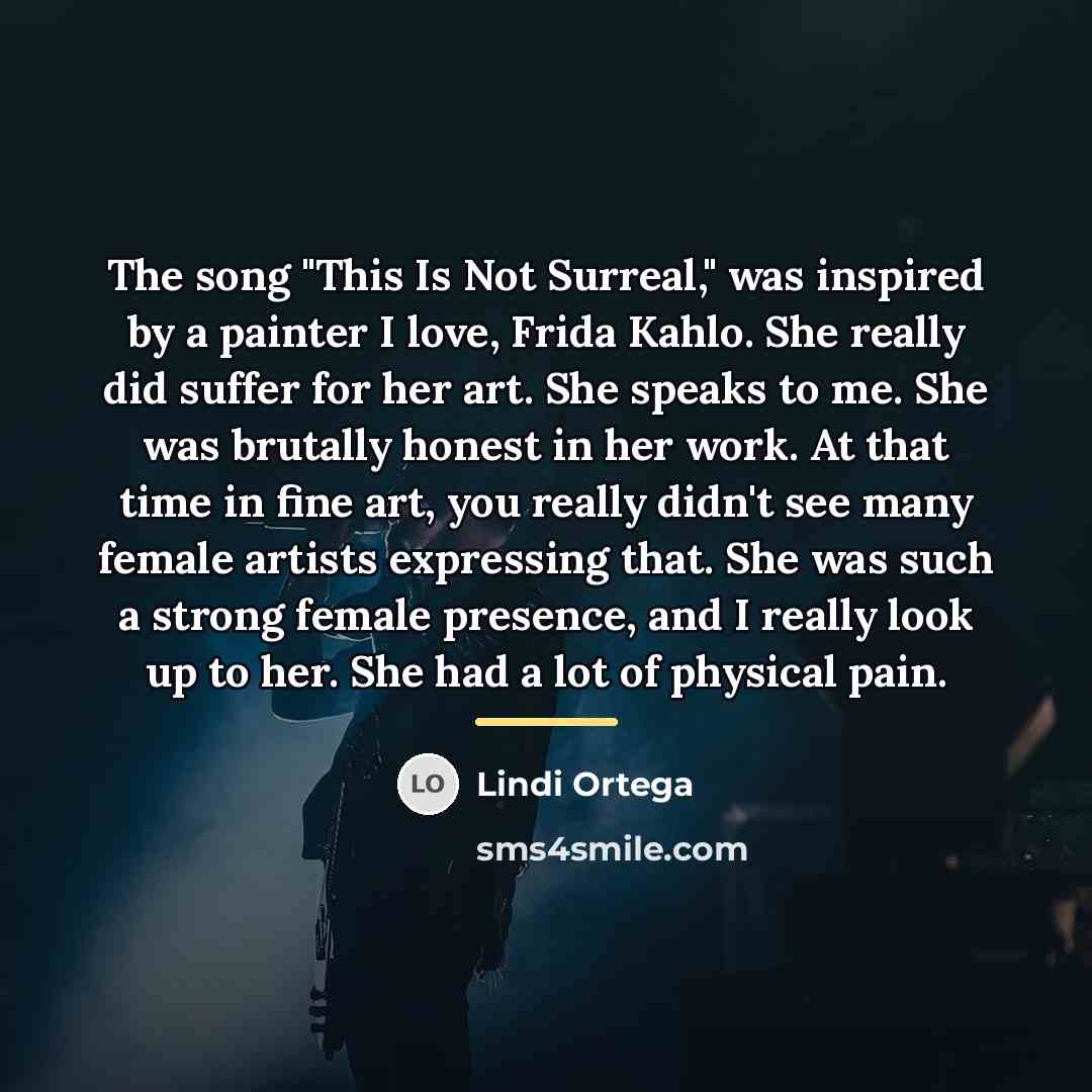 “The song "This Is Not Surreal," was inspired by a…” quote by Lindi Ortega