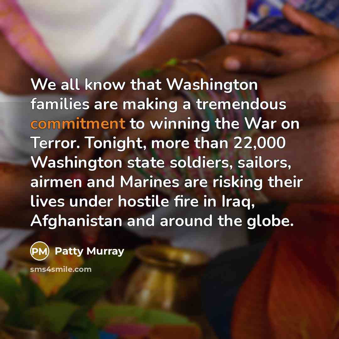 “We all know that Washington families are making a tremendous…” quote by Patty Murray
