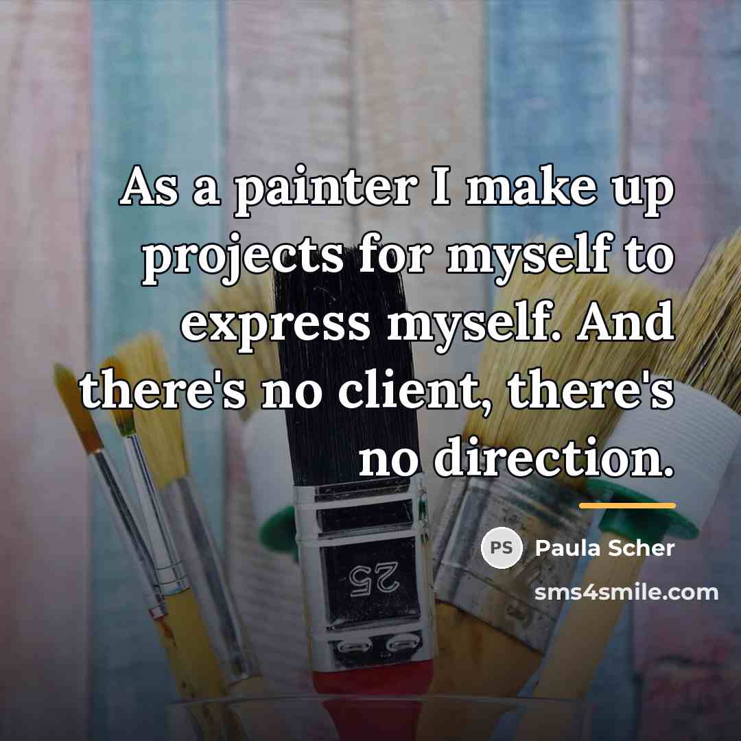“As a painter I make up projects for myself to…” quote by Paula Scher