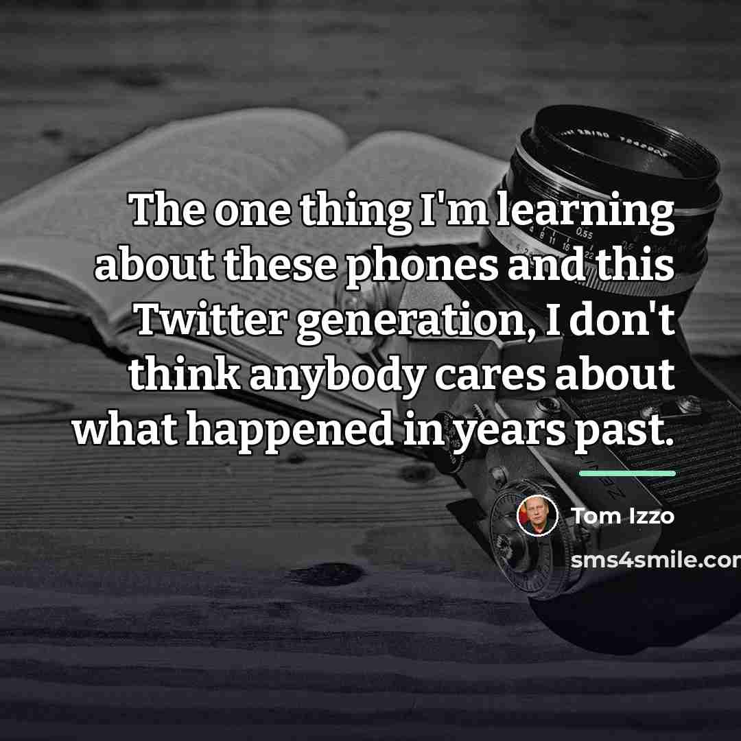 “The one thing I'm learning about these phones and this…” quote by Tom Izzo