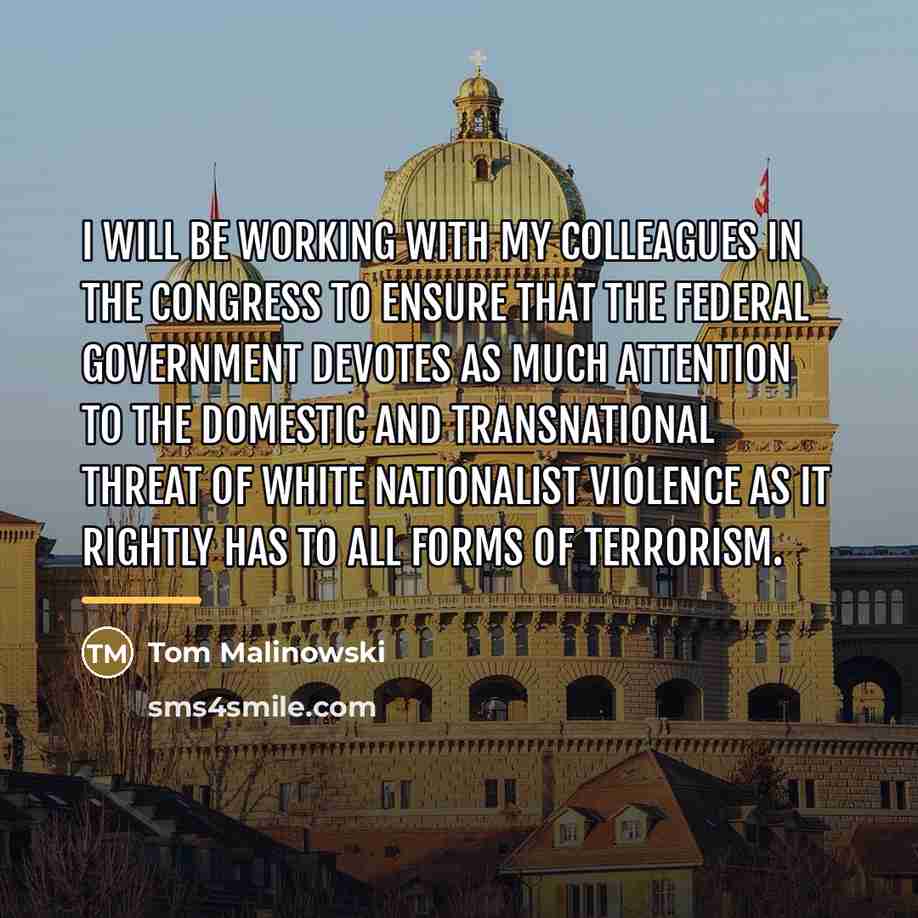 “I will be working with my colleagues in the Congress…” quote by Tom Malinowski