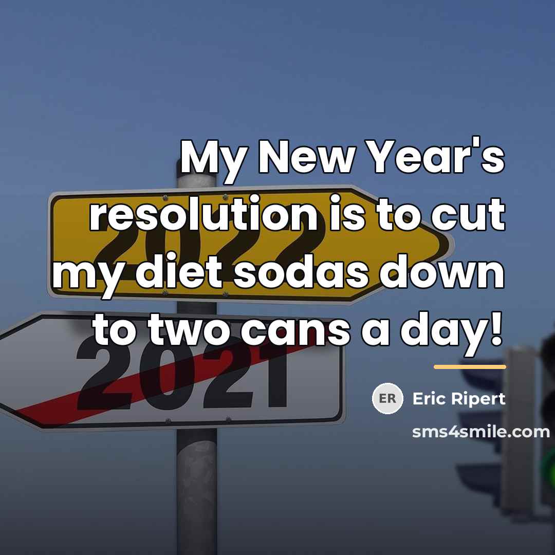 “My New Year's resolution is to cut my diet sodas…” quote by Eric Ripert