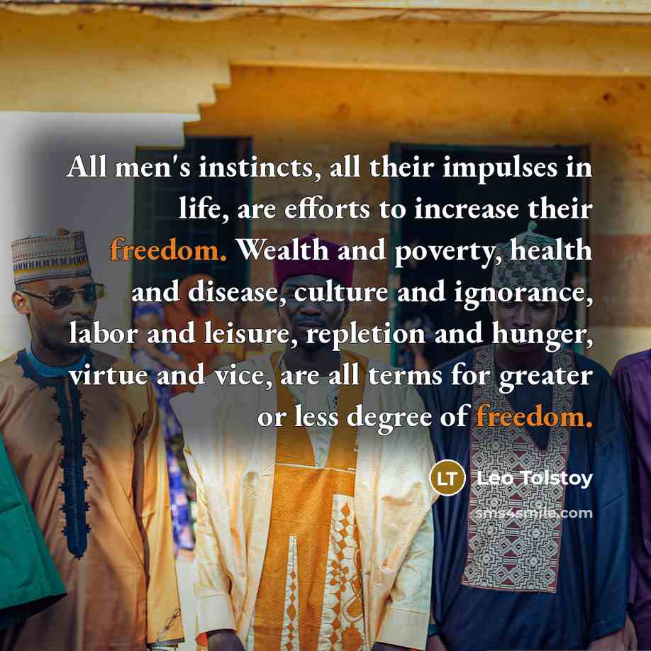 “All men's instincts, all their impulses in life, are efforts…” quote by Leo Tolstoy