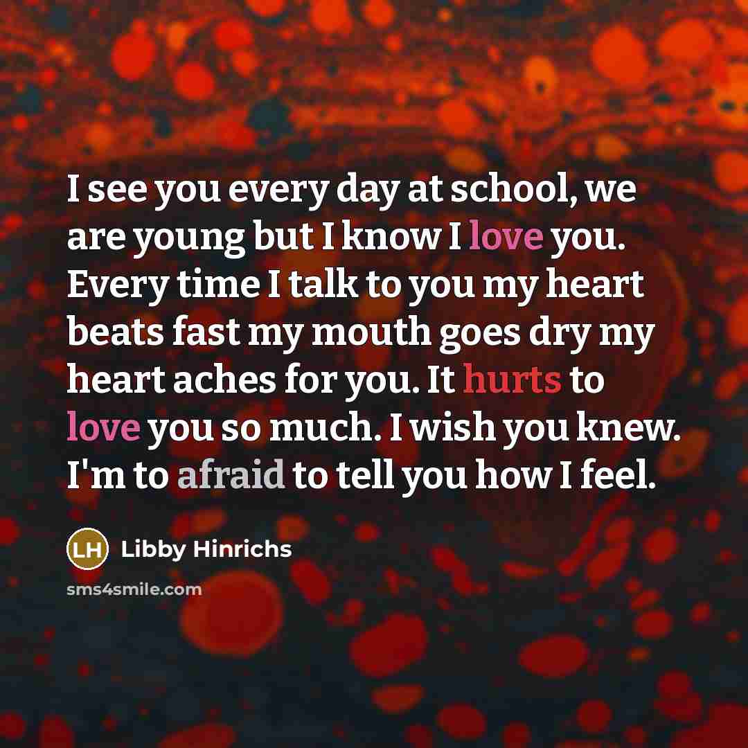 “I see you every day at school, we are young…” quote by Libby Hinrichs