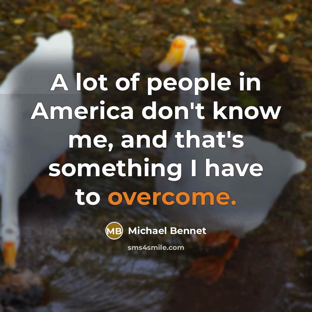 “A lot of people in America don't know me, and…” quote by Michael Bennet