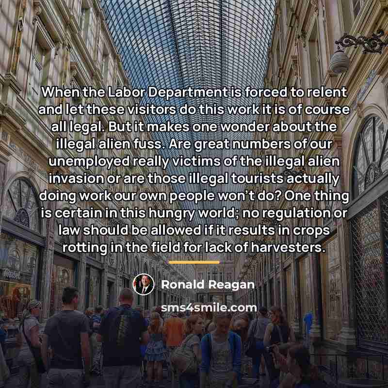 “When the Labor Department is forced to relent and let…” quote by Ronald Reagan