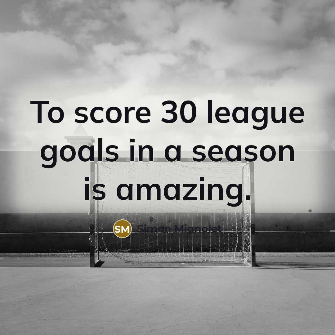 “To score 30 league goals in a season is amazing.…” quote by Simon Mignolet