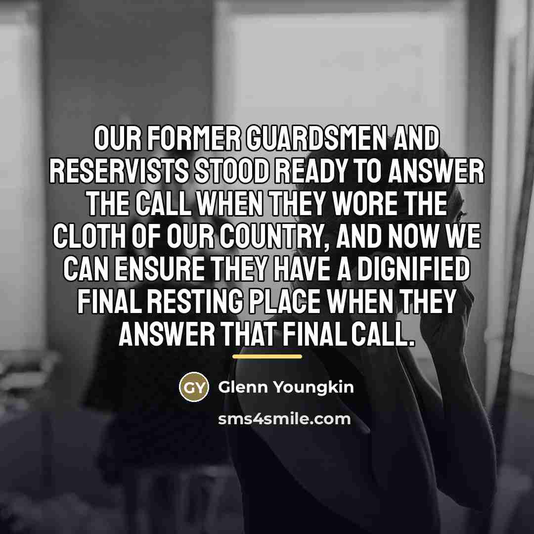 “Our former Guardsmen and Reservists stood ready to answer the…” quote by Glenn Youngkin