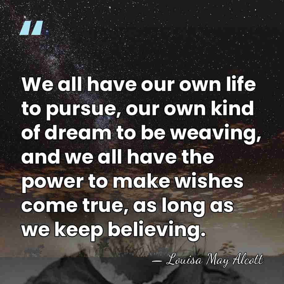 We all have our own life to pursue, our own kind of&hellip; - Louisa May Alcott