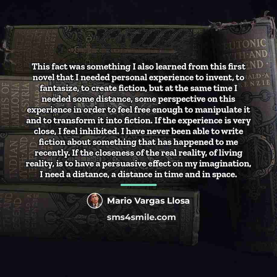 “This fact was something I also learned from this first…” quote by Mario Vargas Llosa