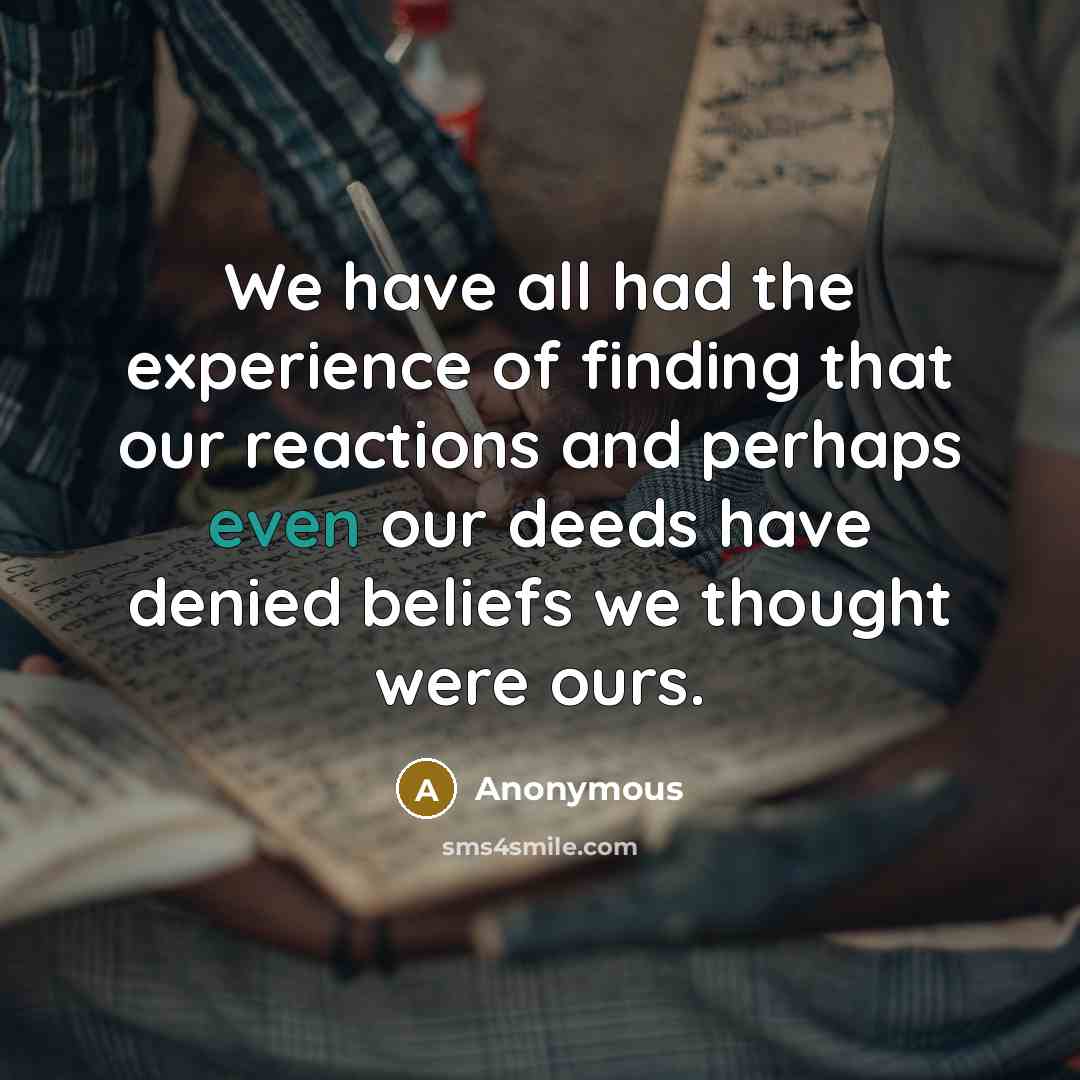 “We have all had the experience of finding that our…” quote by Anonymous