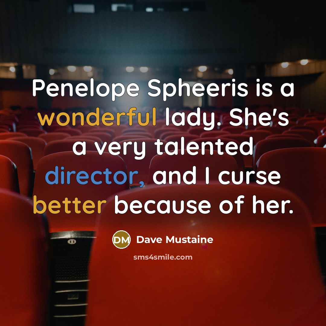 “Penelope Spheeris is a wonderful lady. She's a very talented…” quote by Dave Mustaine