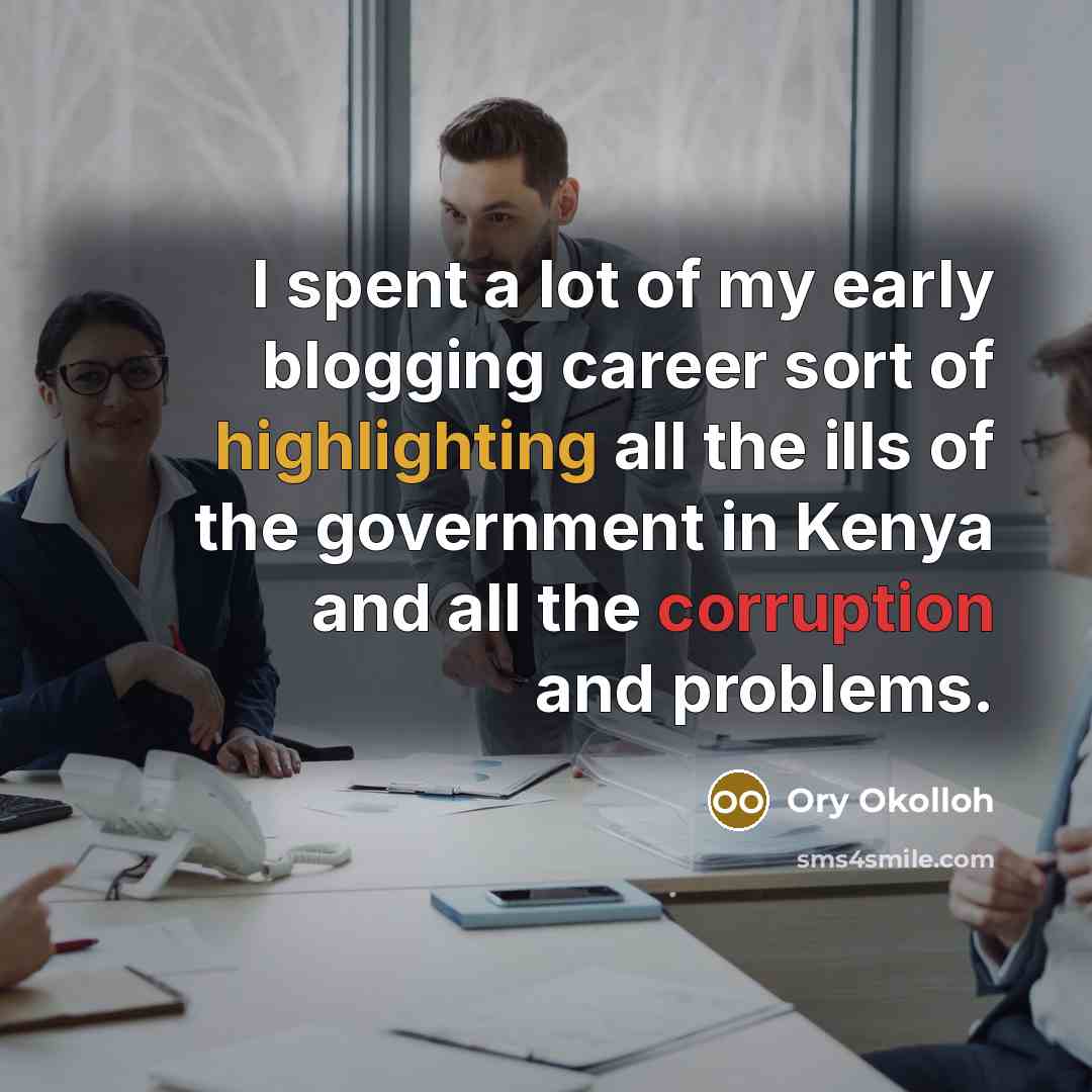 “I spent a lot of my early blogging career sort…” quote by Ory Okolloh