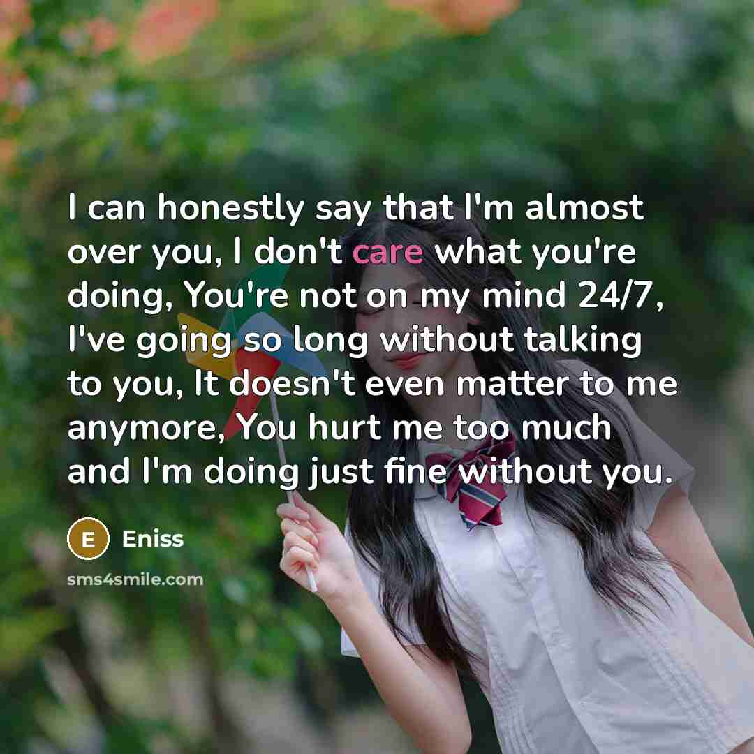 “I can honestly say that I'm almost over you, I…” quote by Eniss