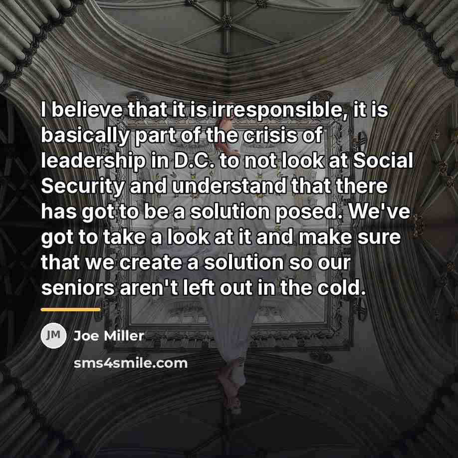 “I believe that it is irresponsible, it is basically part…” quote by Joe Miller