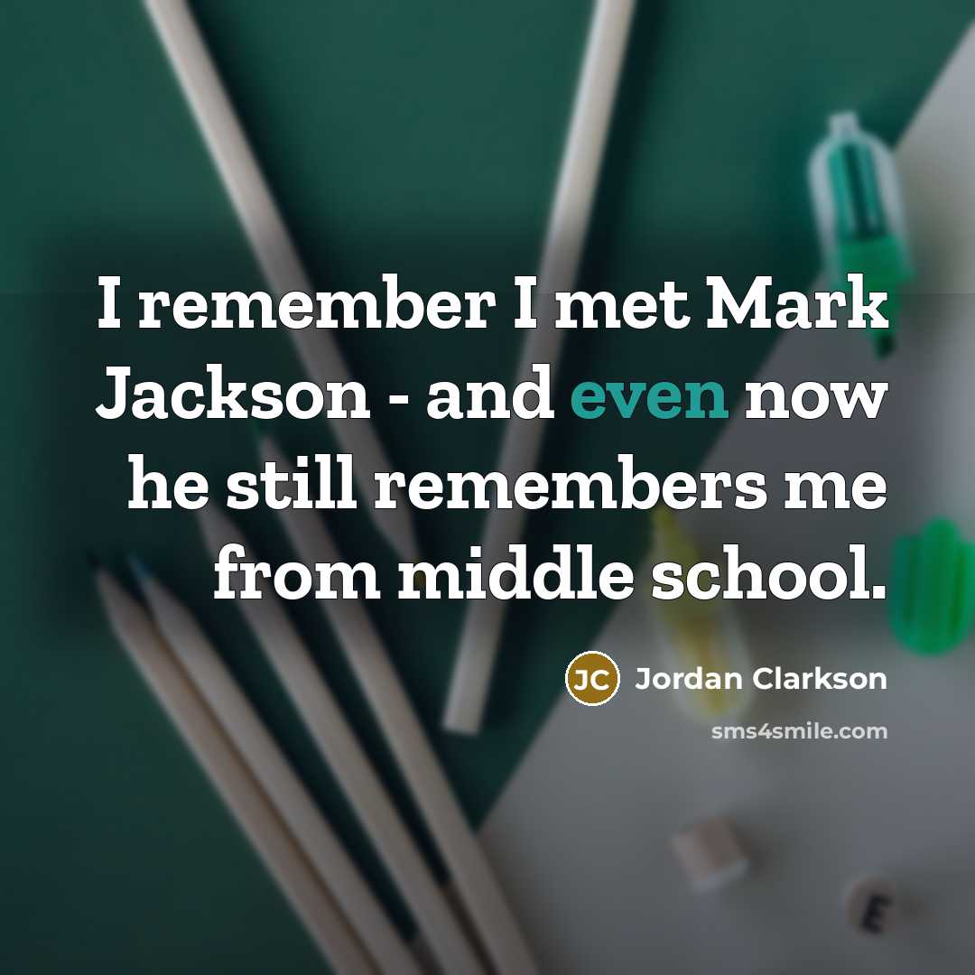 “I remember I met Mark Jackson - and even now…” quote by Jordan Clarkson