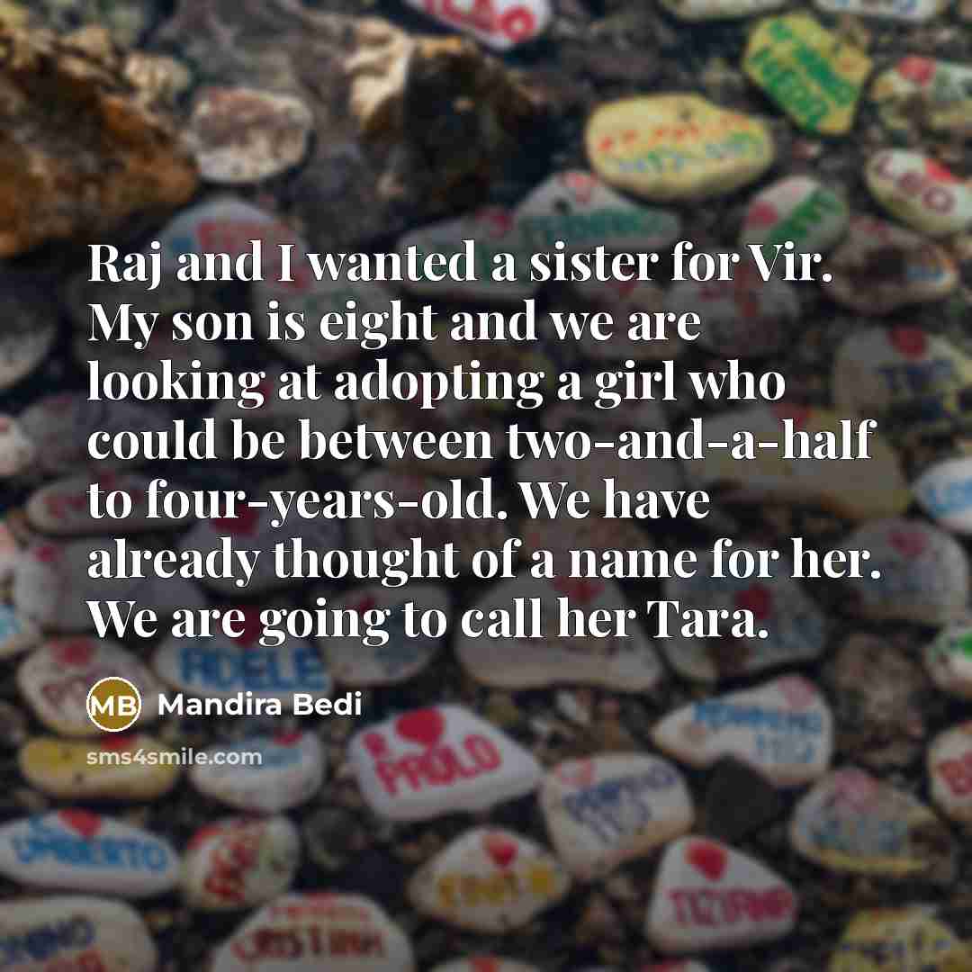 “Raj and I wanted a sister for Vir. My son…” quote by Mandira Bedi