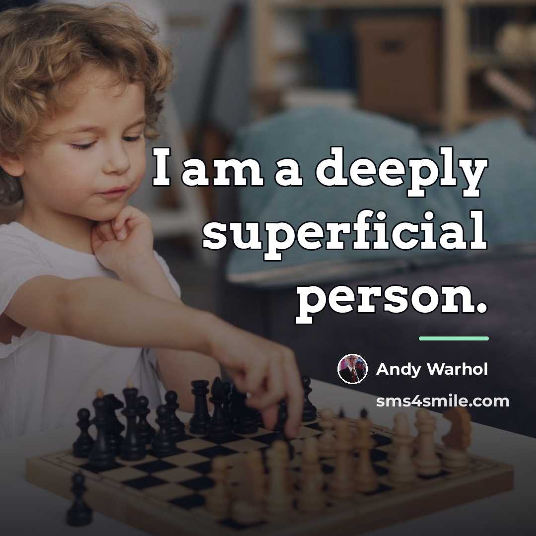 “I am a deeply superficial person.…” quote by Andy Warhol