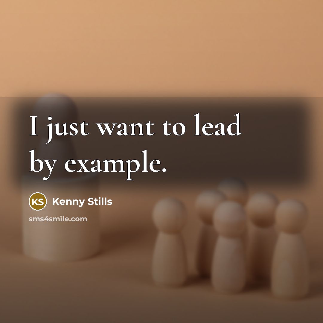 “I just want to lead by example.…” quote by Kenny Stills