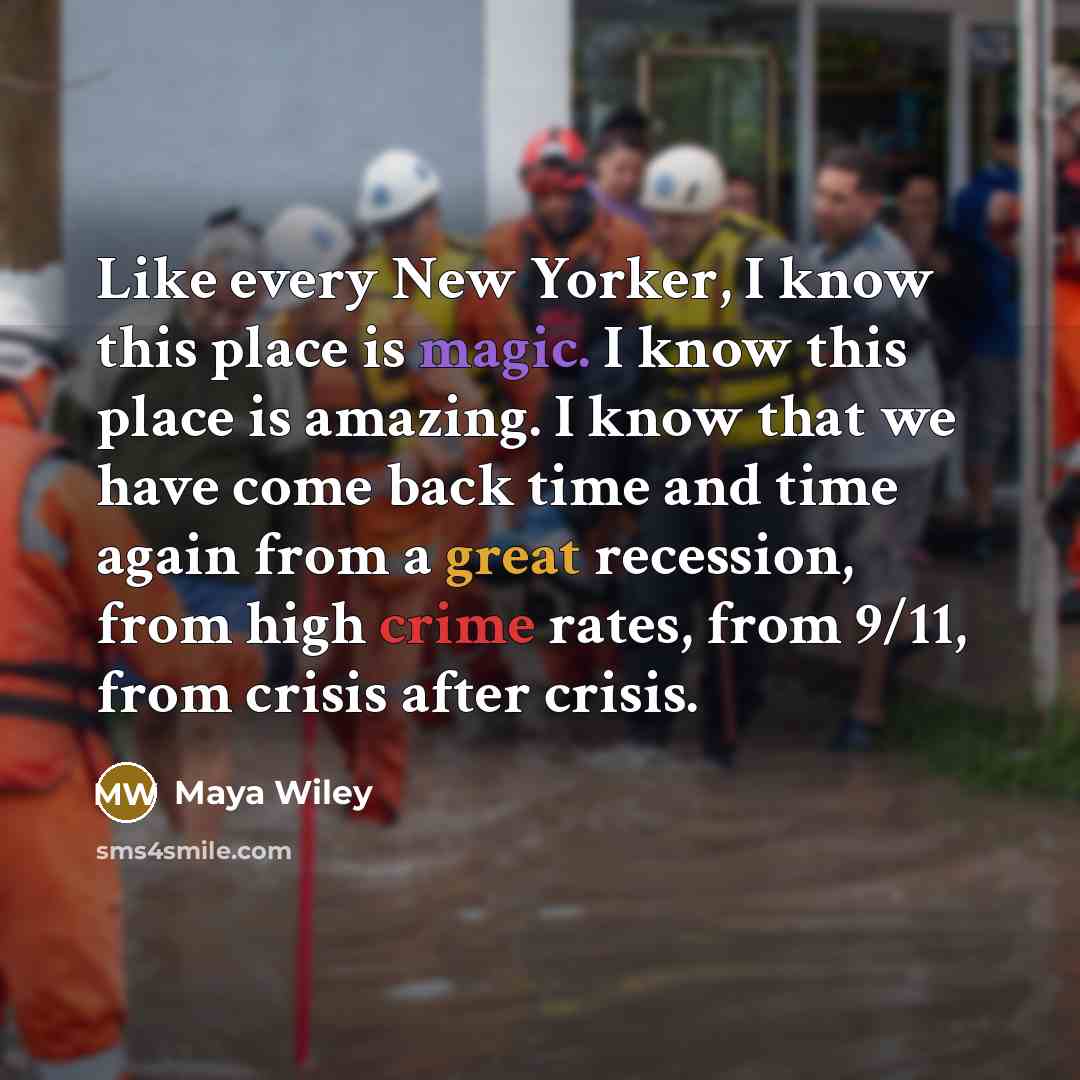 “Like every New Yorker, I know this place is magic.…” quote by Maya Wiley