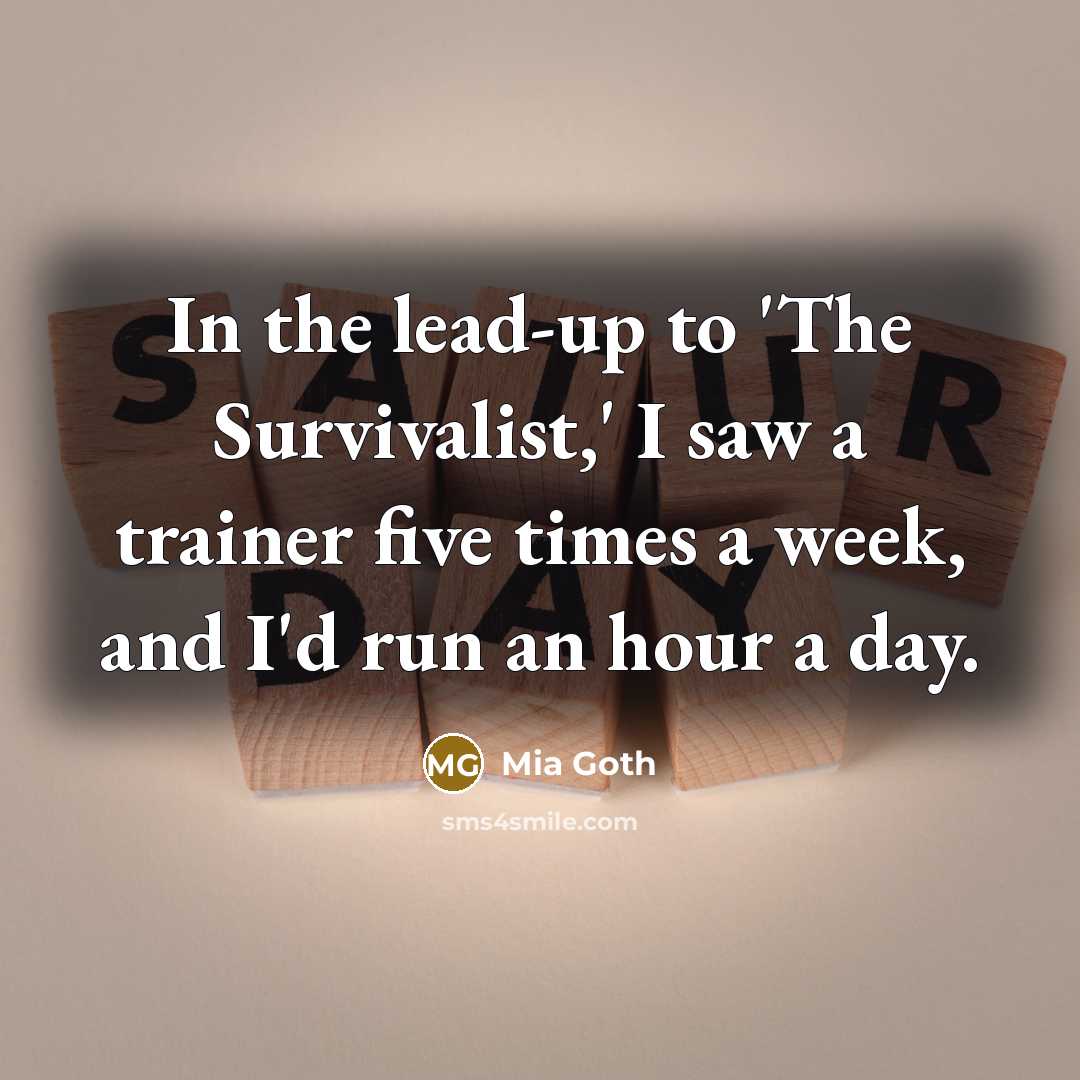 “In the lead-up to 'The Survivalist,' I saw a trainer…” quote by Mia Goth