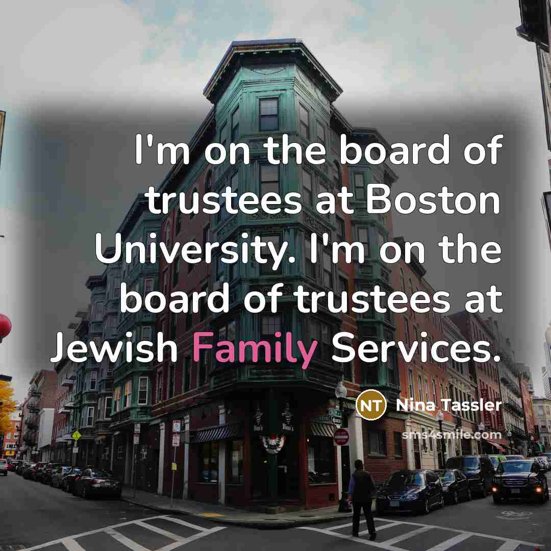 “I'm on the board of trustees at Boston University. I'm…” quote by Nina Tassler