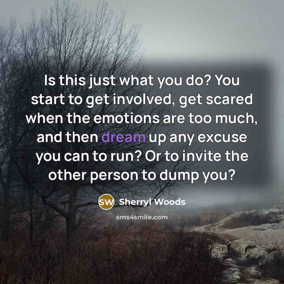 “Is this just what you do? You start to get…” quote by Sherryl Woods