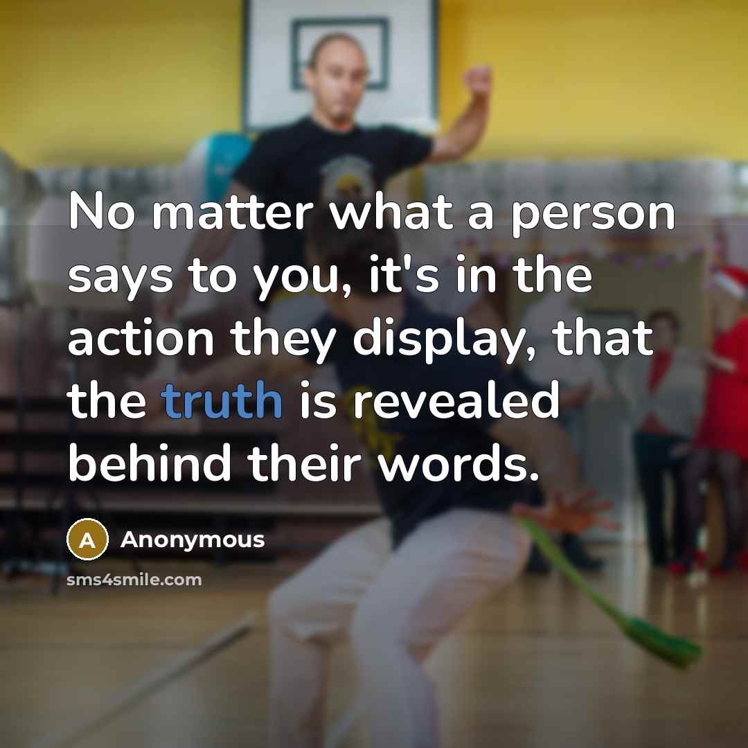 “No matter what a person says to you, it's in…” quote by Anonymous