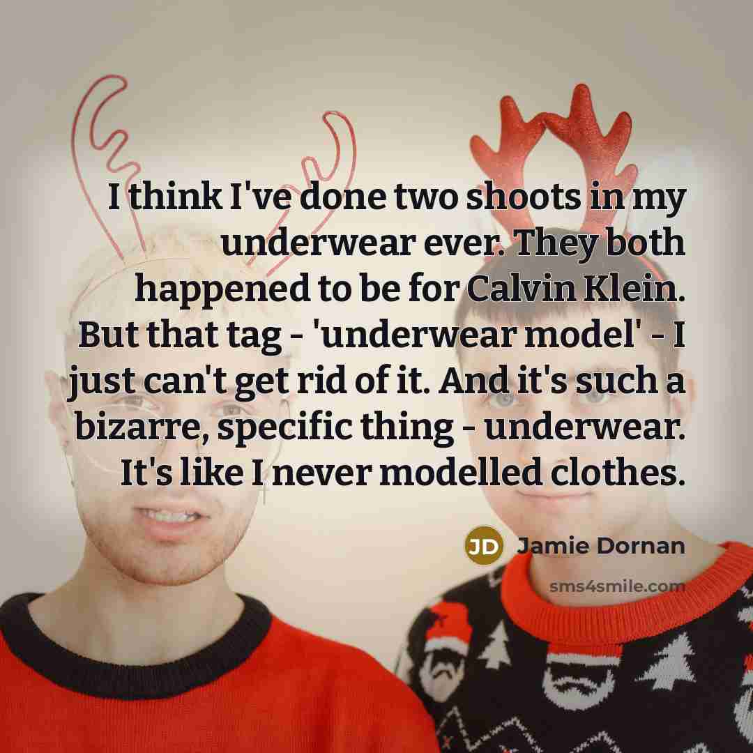 “I think I've done two shoots in my underwear ever.…” quote by Jamie Dornan