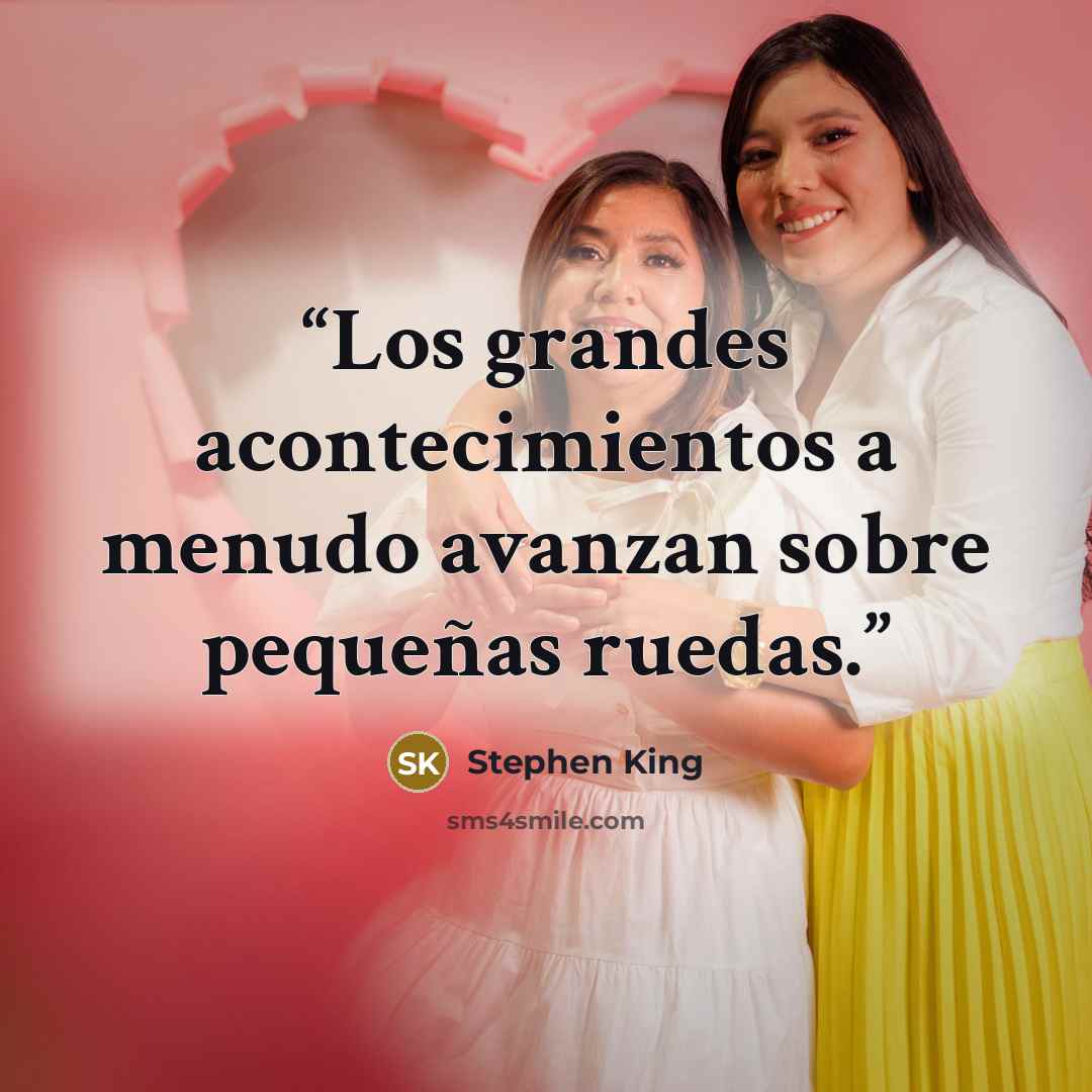 “Los grandes acontecimientos a menudo avanzan sobre pequeñas ruedas.” quote by Stephen King