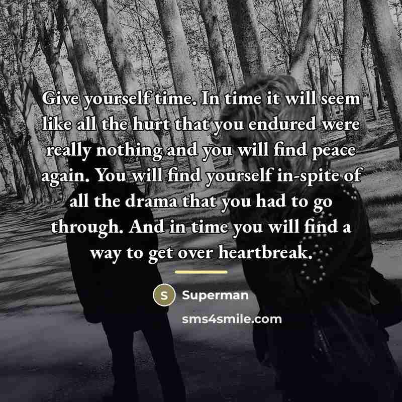 “Give yourself time. In time it will seem like all…” quote by Superman
