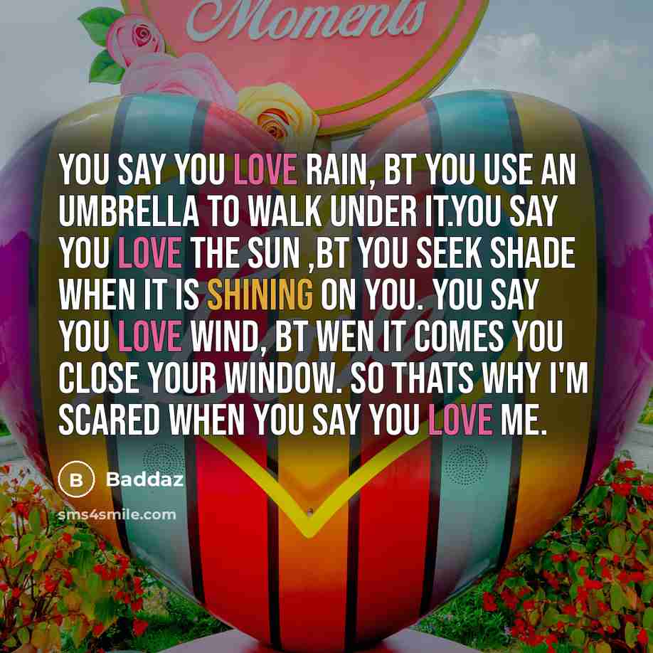 “You say you love rain, bt you use an umbrella…” quote by Baddaz