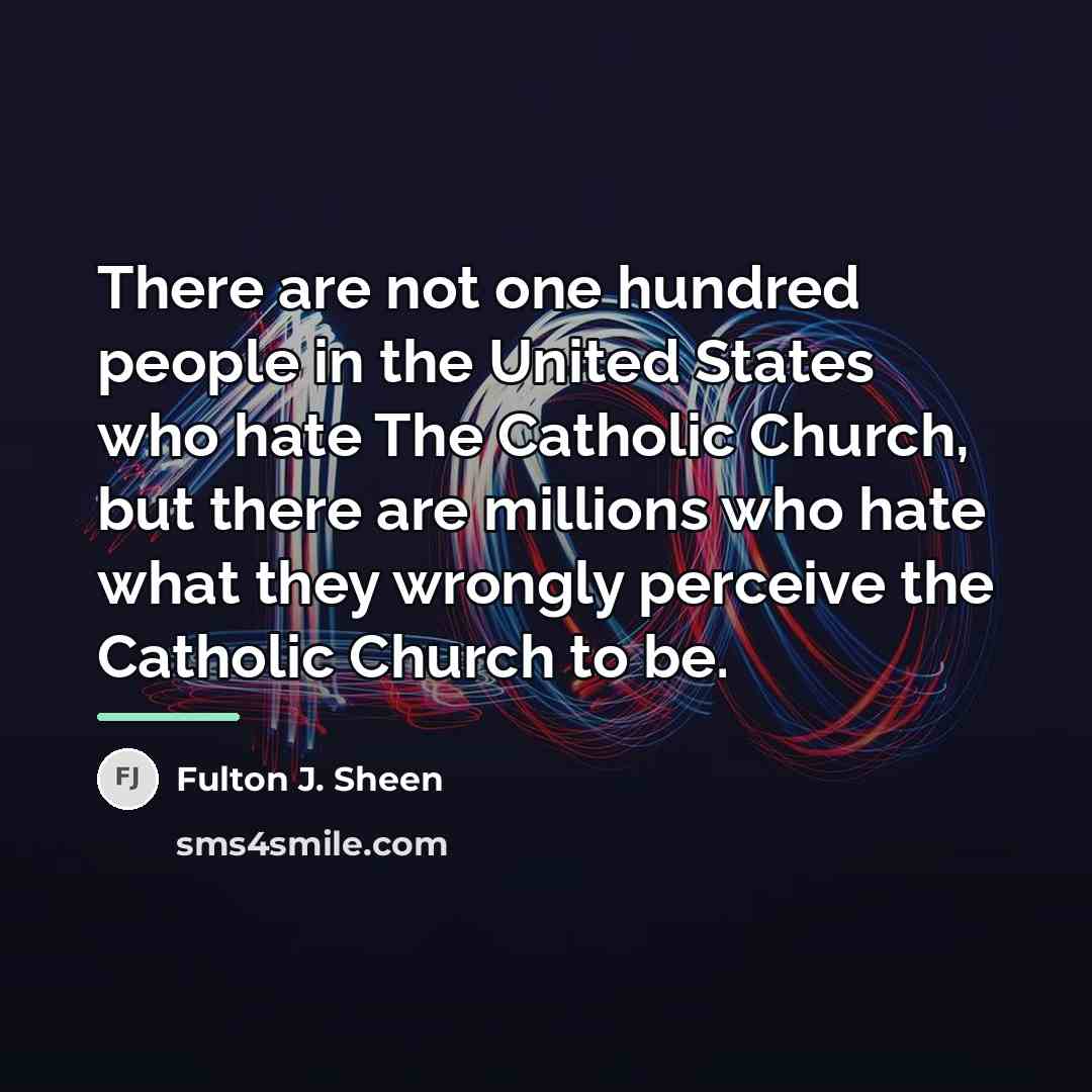 “There are not one hundred people in the United States…” quote by Fulton J. Sheen