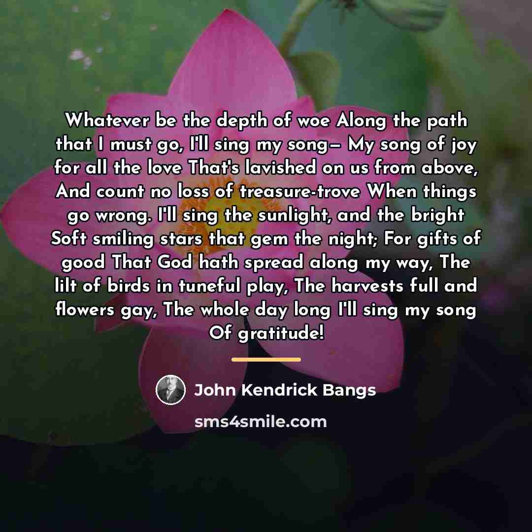 “Whatever be the depth of woe Along the path that…” quote by John Kendrick Bangs