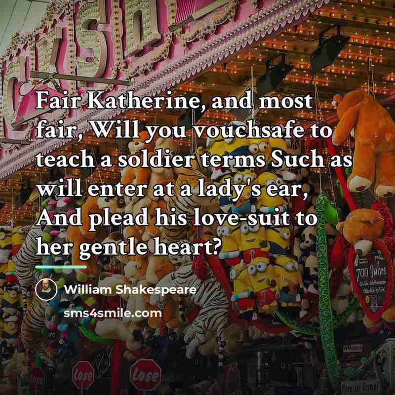 “Fair Katherine, and most fair, Will you vouchsafe to teach…” quote by William Shakespeare