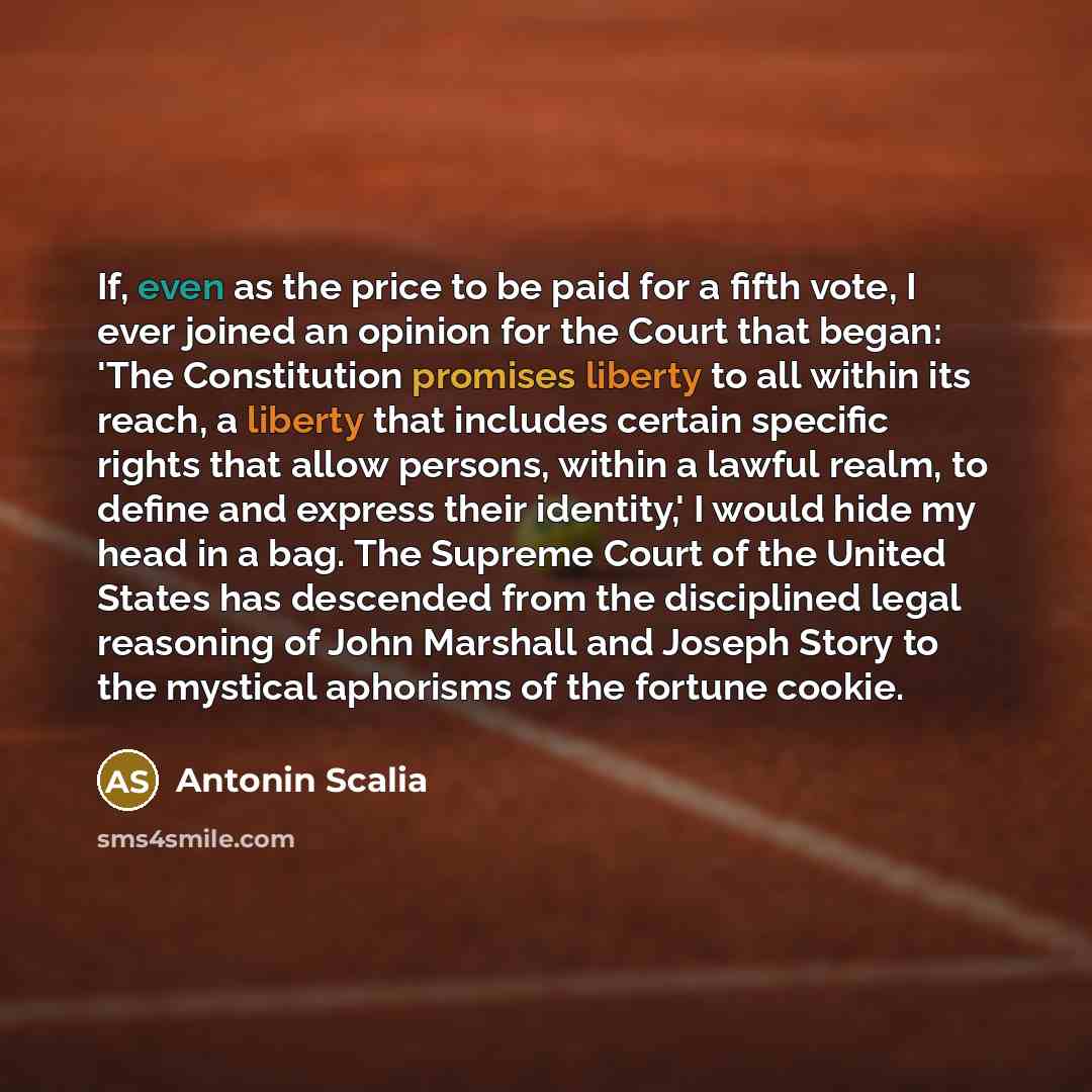 “If, even as the price to be paid for a…” quote by Antonin Scalia