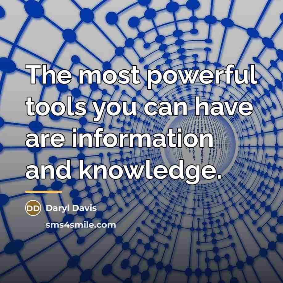 “The most powerful tools you can have are information and…” quote by Daryl Davis