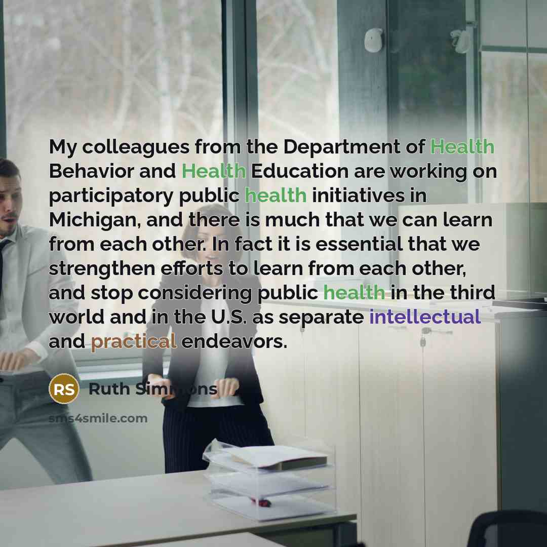 “My colleagues from the Department of Health Behavior and Health…” quote by Ruth Simmons
