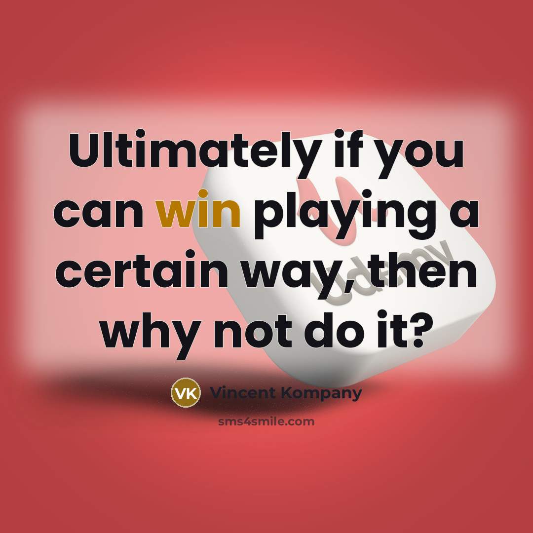 “Ultimately if you can win playing a certain way, then why not do it?” quote by Vincent Kompany