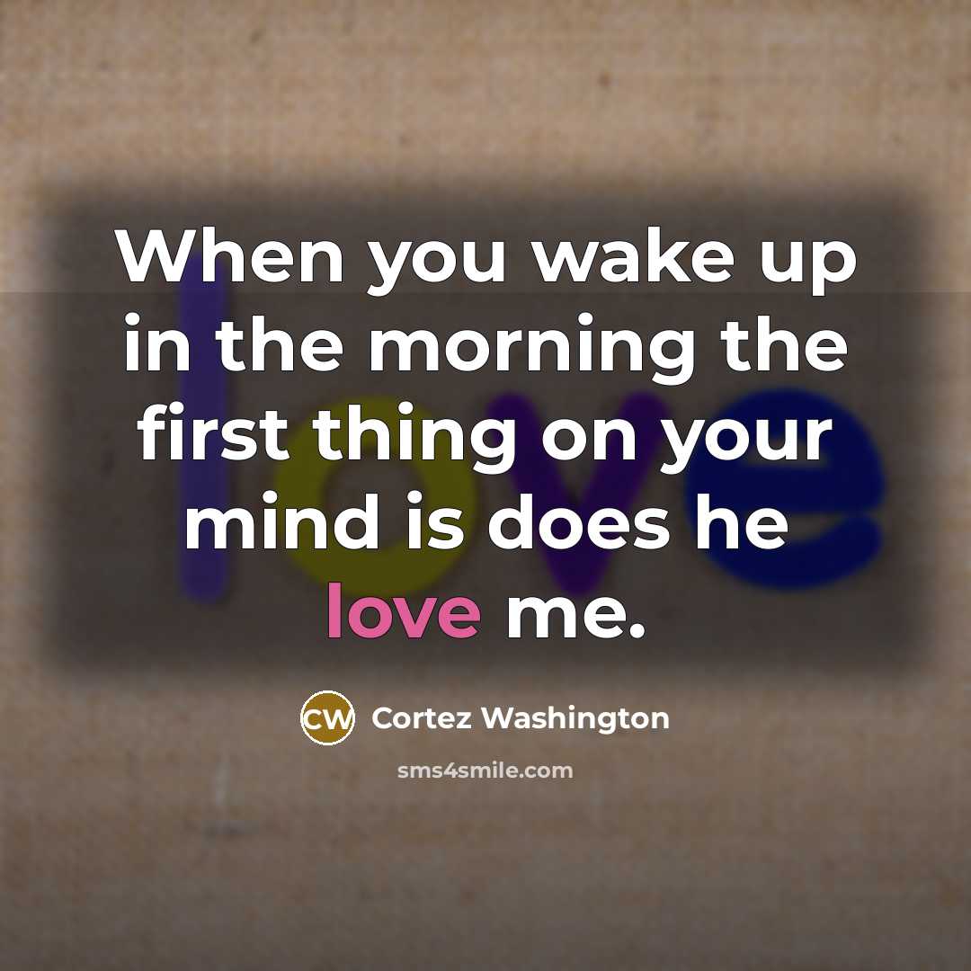 “When you wake up in the morning the first thing…” quote by Cortez Washington