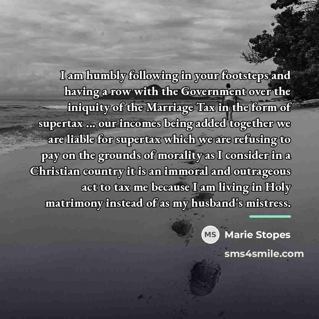 “I am humbly following in your footsteps and having a…” quote by Marie Stopes