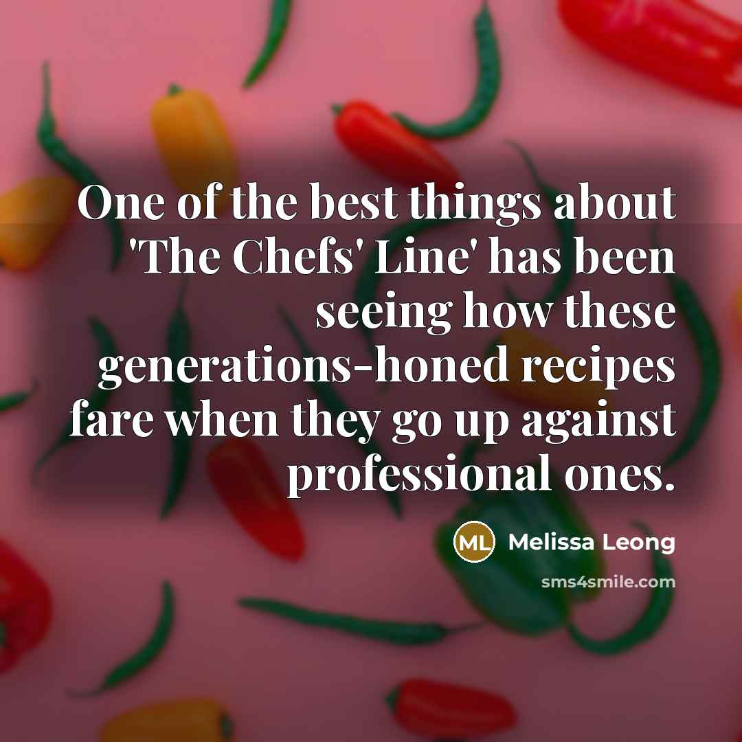 “One of the best things about 'The Chefs' Line' has…” quote by Melissa Leong