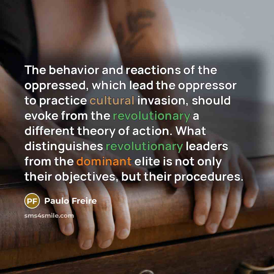 “The behavior and reactions of the oppressed, which lead the…” quote by Paulo Freire