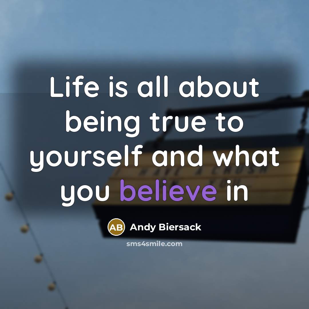 “Life is all about being true to yourself and what…” quote by Andy Biersack