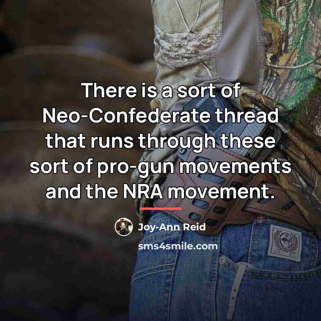 “There is a sort of Neo-Confederate thread that runs through…” quote by Joy-Ann Reid