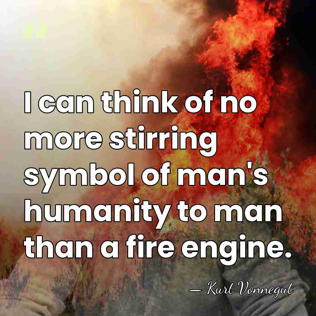 I can think of no more stirring symbol of man's humanity to&hellip; - Kurt Vonnegut