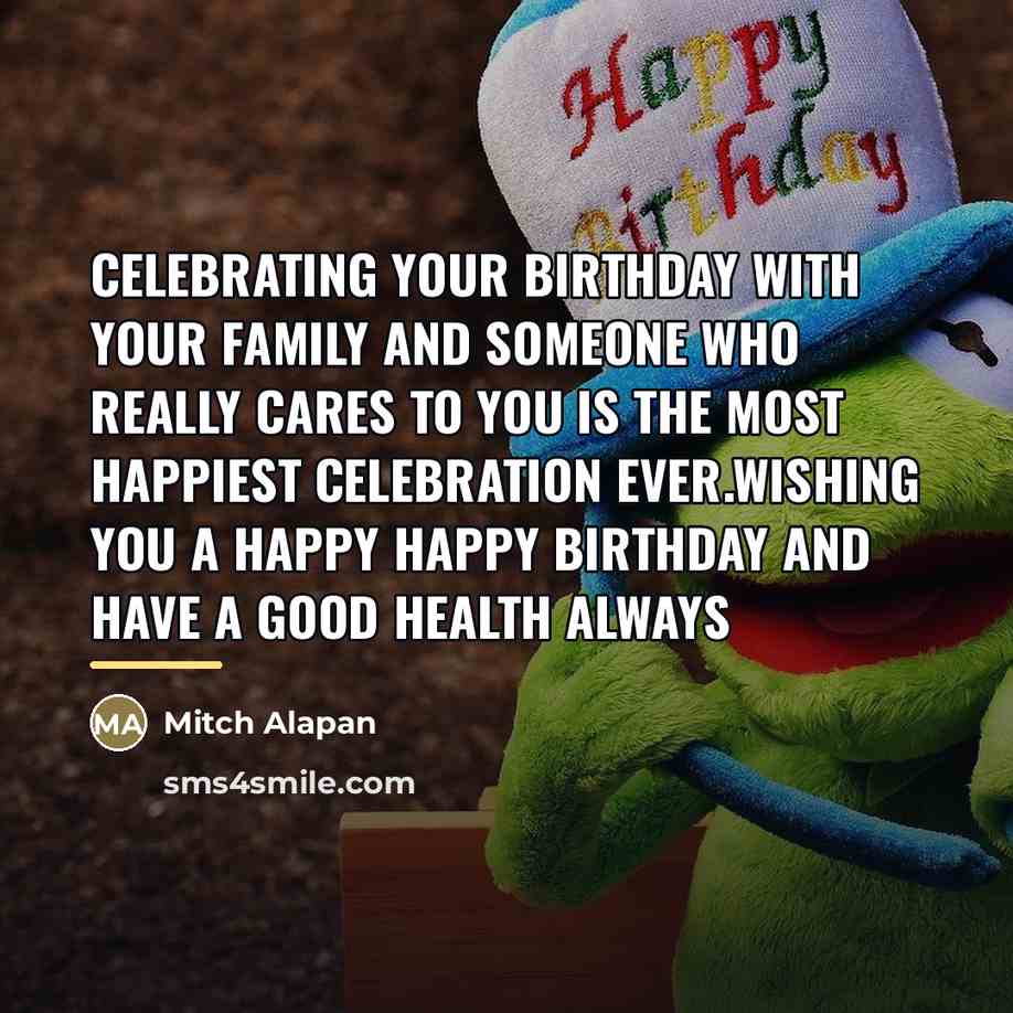 “Celebrating your birthday with your family and someone who really…” quote by Mitch Alapan